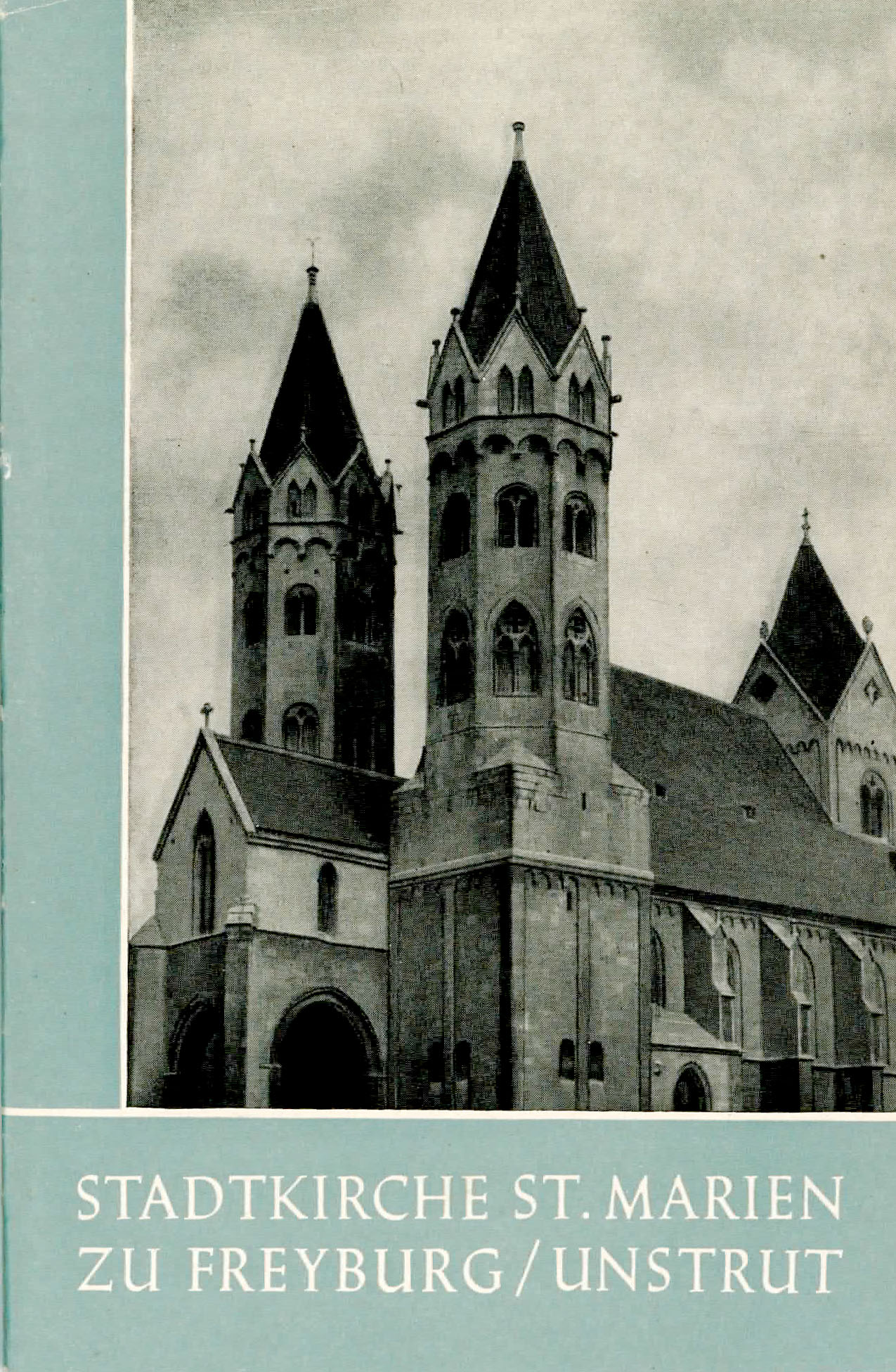 Stadtkirche St. Marien zu Freyburg / Unstrut - Löffler, Fritz